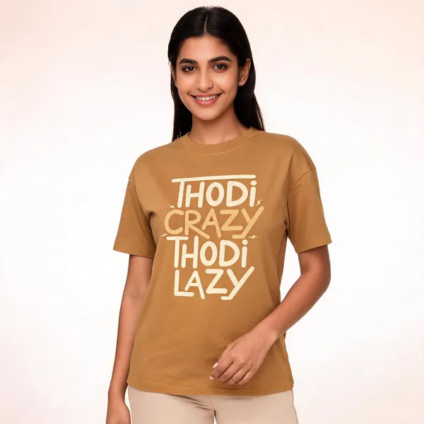Thodi_Crazy_Thodi_Lazy_Quote_Wall_Sign