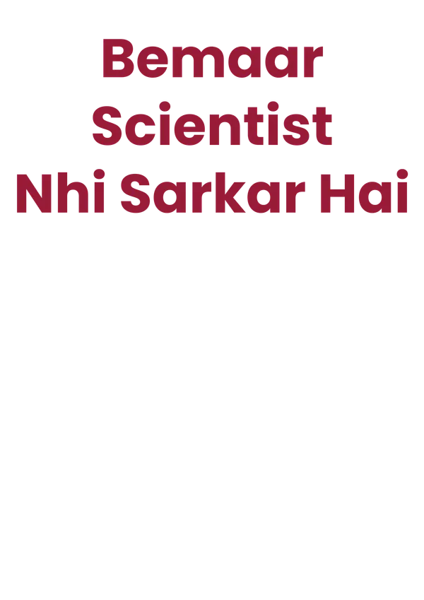 Beemar_Scientist_Nhi_Sarkar_Hai_Graphic