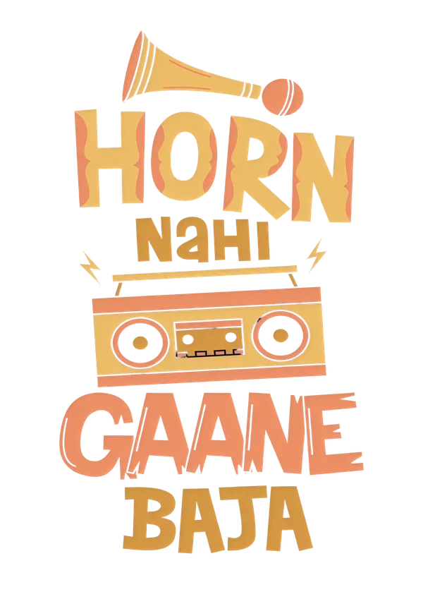 Horn_Nahi_Gaane_Baja_Graphic_Sticker