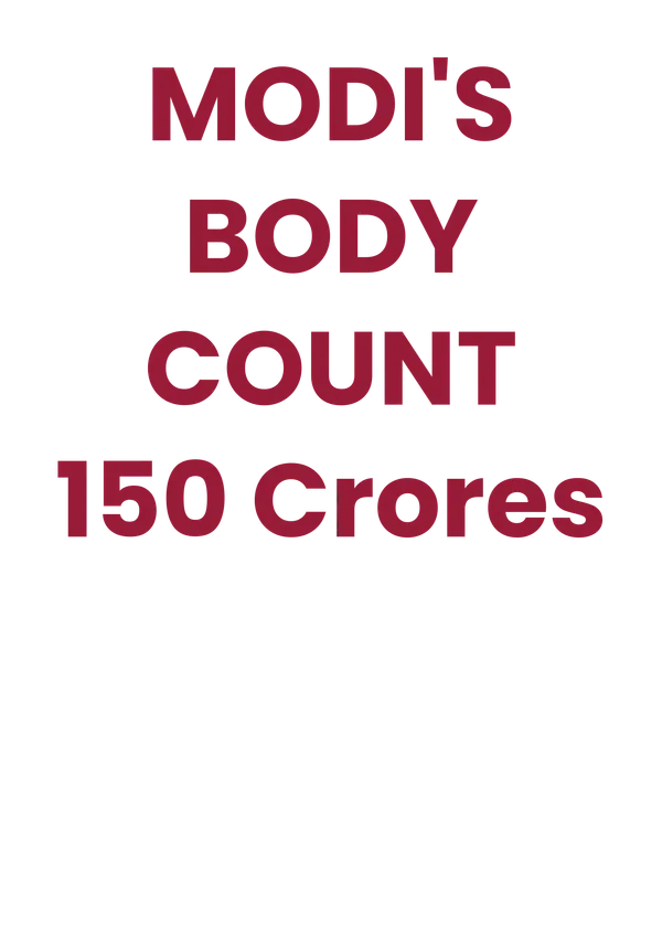 Modi's_Body_Count_150_Crores_Graphic_Print