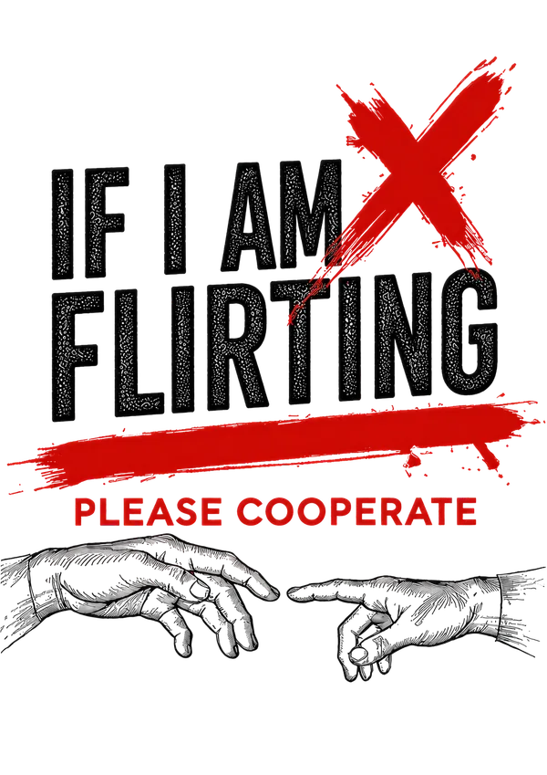 I_Am_Not_Flirting_Graphic_Wall_Art