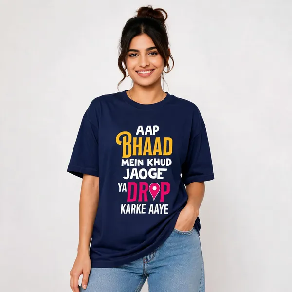 Aap_Bhaad_Mein_Jaoge_Unisex_Crew_T_Shirt_Royal_Blue