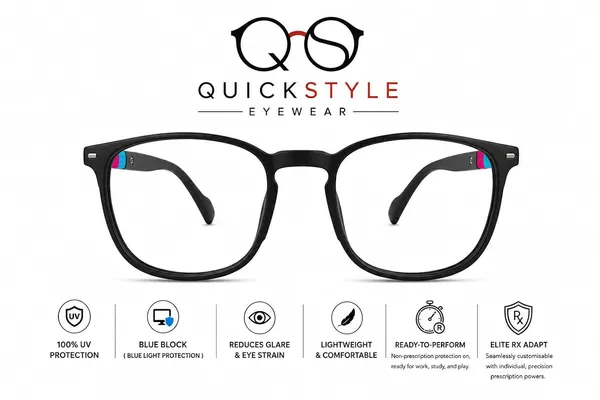 Quickstyle_Anti_Blue_Light_Glasses_With_Uv_Protection_Unisex_420nm_Uv_Protection_Relieves_Eye_Strain_Scratch_Dust_Resistant_Light_Weight_Durable_Filters_Harmful_Blue_Light