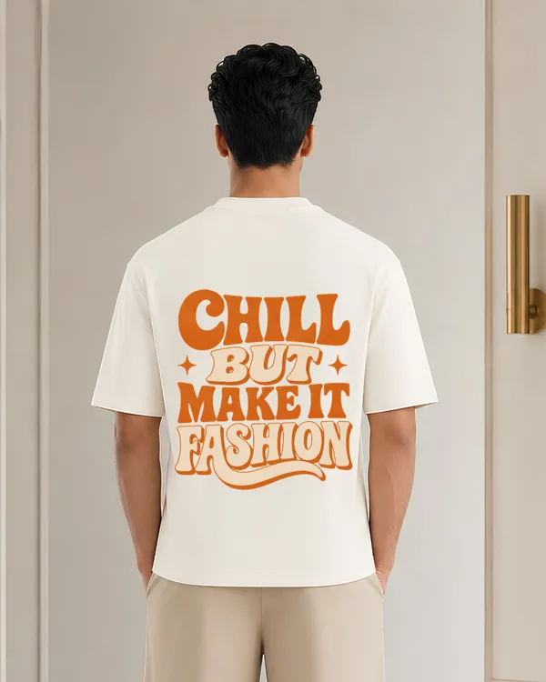 Chill_But_Make_It_Fashion_Oversized_T_Shirt_Retro_Typography_Graphic_Tee_Unisex_Trendy_Streetwear