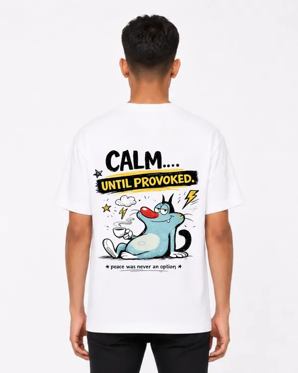 Calm_Until_Provoked_Oversized_T_Shirt_For_Men_Women_Funny_Cartoon_Graphic_Back_Print_Tee_Unisex_Streetwear_Casual_Cotton_T_Shirt