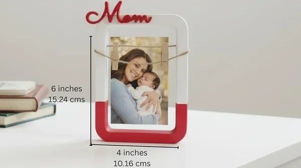 Mother_Mom_Photo_Frame_||_Gift_For_Mom_||_Mother_Day_Gift_||_4*6_Inches