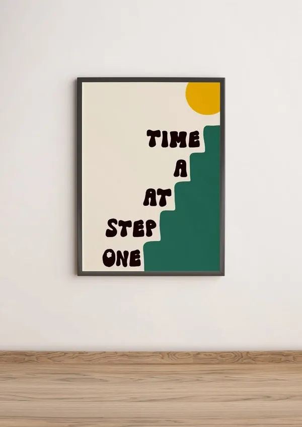 Time_at_Step_One_—_Framed_Motivational_Wall_Art