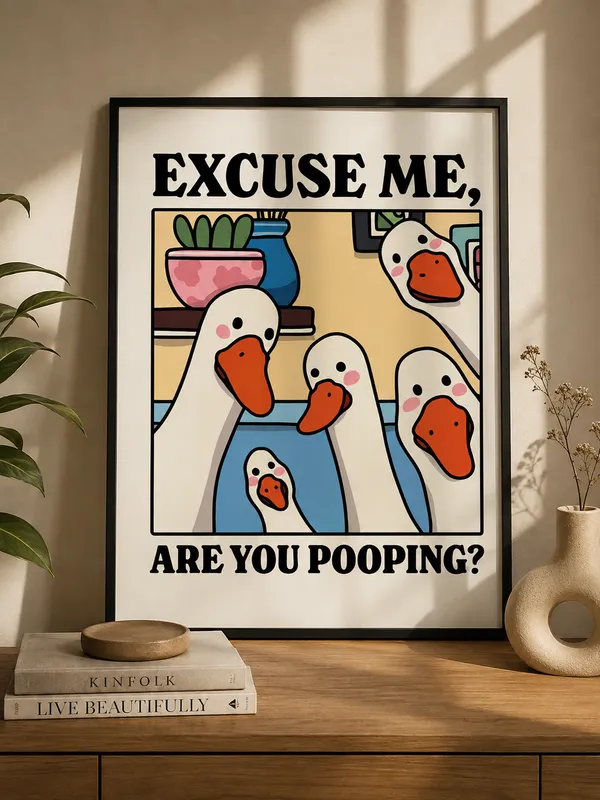 Excuse_Me,_Are_You_Pooping_—_Framed_Goose_Wall_Art