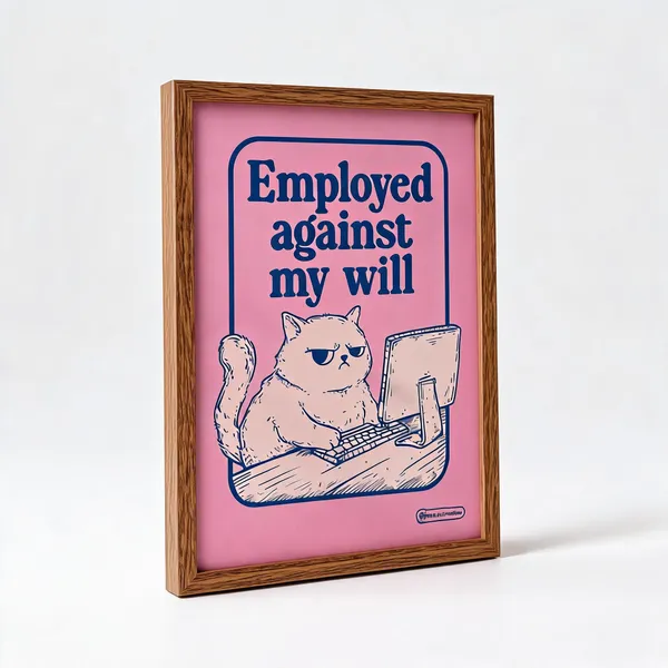 Wooden_Humour_Employed_Against_My_Will_Cat_Framed_Wall_Art