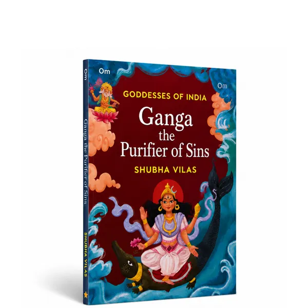Ganga_–_The_Purifier_of_Sins_|_Goddesses_of_India_Children’s_Story_Book_by_Shubha_Vilas_|_Spiritual_Values_&_Indian_Mythology