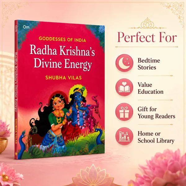 Radha_Krishna’s_Divine_Energy_for_Kids_|_Children’s_Devotional_Story_Book_|_Faith,_Love,_Bhakti_&_Spiritual_Values