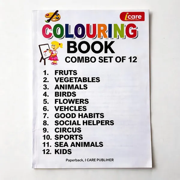 I_Care_Colouring_Book_Combo_Set_Of_12_Book_(_Fruits,_Vegetables,_Animals,_Birds,_Flowers,_Vehicles,_Good_Habits,_Social_Helpers,_Circus,_Sports,_Sea_Animals,_Kids_)_(Paperback,_I_CARE_PUBLISHER)