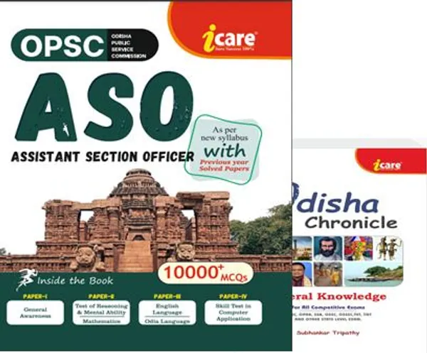 OPSC_Assistant_Section_Officers_(ASO)_For_Odisha_Secretariat_Service_Recruitment_Examination_New_Edition_WITH_Odisha_Chronicle_General_Knowledge_(Paperback,_I_CARE)