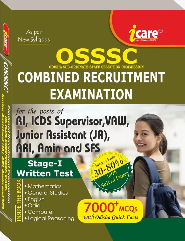 OSSSC_Combined_Recruitment_Examination_Book_2026_|_State-I_Written_Test_|_7000+_MCQs_|_RI,_ICDS_Supervisor,_VAW,_JA,_ARI,_Amin_&_SFS_|_Mathematics,_GS,_English,_Odia,_Computer,_Reasoning_With_Odisha_Chronicle_GK_(Paperback,_I_CARE_PUBLISHER)
