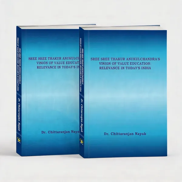 SREE_SREE_THAKUR_ANUKULCHANDRA'S_VISION_OF_VALUE_EDUCATION_:_RELEVANCE_IN_TODAY'S_INDIA_(Paperback,_I_CARE)_-_Pack_of_2