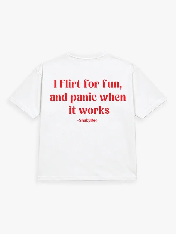 I_Flirt_for_Fun,_and_Panic_When_It_Works