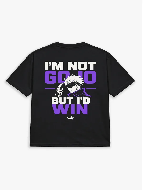 I'M_NOT_GOJO._STILL,_I'D_WIN.