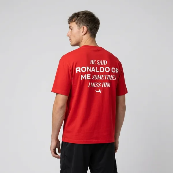 He_Said_Ronaldo_Or_Me,_Sometimes_I_Miss_Him