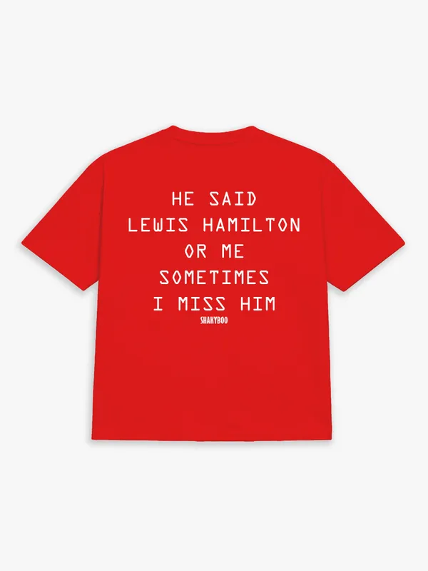 HE_SAID_LEWIS_HAMILTON_OR_ME._SOMETIMES_I_MISS_HIM.