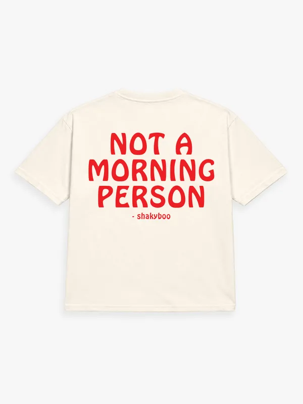 Not_A_Morning_Person