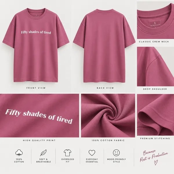 Fifty_Shades_of_Tired_Oversized_Tshirt