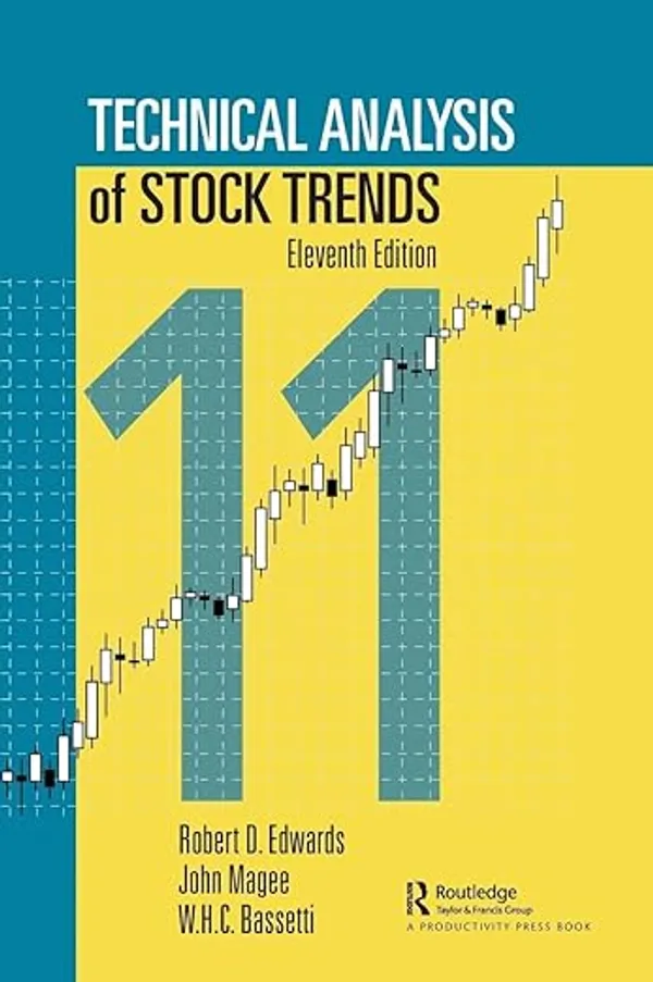 Technical_Analysis_Of_Stock_Trends_By_Robert_D_Edwards_John_Magee_W_H_C_Bassetti_Default_Title