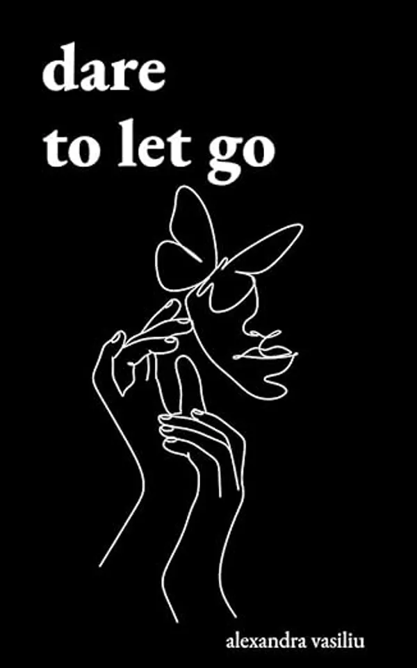 Dare_To_Let_Go_By_Alexandra_Vasiliu_Default_Title
