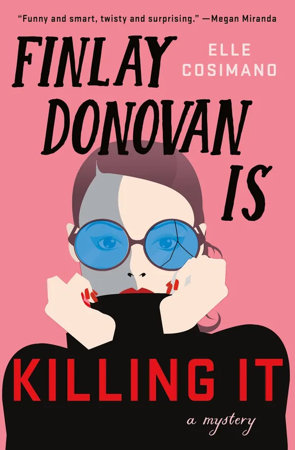 Finlay_Donovan_Is_Killing_It_By_Elle_Cosimano_Default_Title