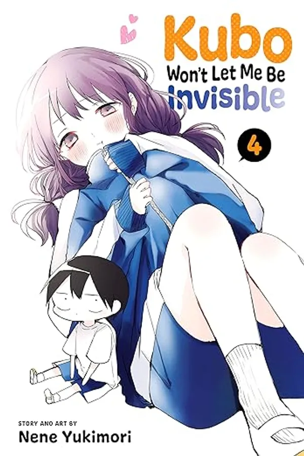 Kubo_Won_T_Let_Me_Be_Invisible_Vol_4_By_Nene_Yukimori_Default_Title