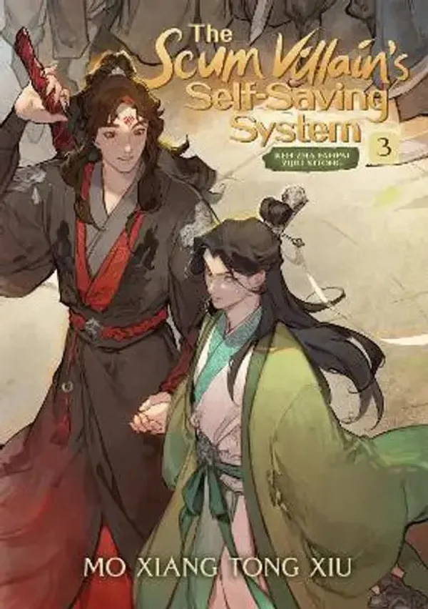 The_Scum_Villain_S_Self_Saving_System_Ren_Zha_Fanpai_Zijiu_Xitong_Novel_Vol_3_By_Mo_Xiang_Tong_Xiu_Default_Title
