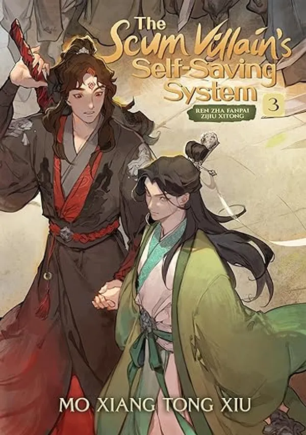 The_Scum_Villain_S_Self_Saving_System_Ren_Zha_Fanpai_Zijiu_Xitong_Novel_Vol_3_By_Mo_Xiang_Tong_Xiu_Default_Title