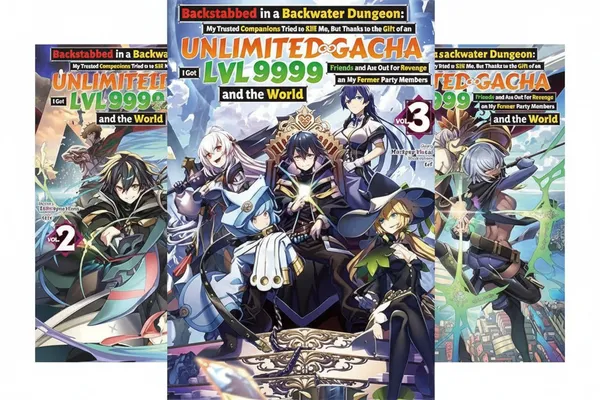 Backstabbed_In_A_Backwater_Dungeon_Combo_Vol_1_To_Vol_9_My_Trusted_Companions_Tried_To_Kill_Me_But_Thanks_To_An_Infinite_Gacha_I_Got_Lvl_9999_Friends_And_Am_Out_For_Revenge_9_Book_Series_Combo_By_Meikyou_Shisui_Default_Title