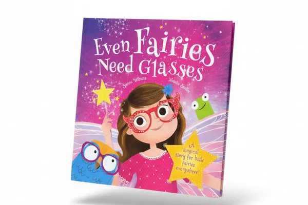 Even_Fairies_Need_Glasses_By_Sienna_Williams_Author_Natalie_Smillie_Illustrator_Default_Title