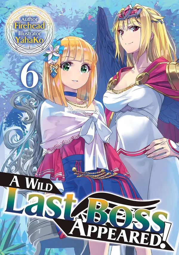 A_Wild_Last_Boss_Appeared_Volume_6_By_Firehead_Author_Default_Title