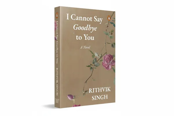 I_Cannot_Say_Goodbye_To_You_An_Unforgettable_Romance_Novel_By_Rithvik_Singh_Hardcover_Default_Title