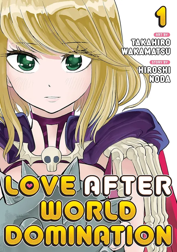 Love_After_World_Domination_Vol_1_By_Takahiro_Wakamatsu_Default_Title