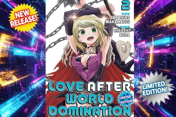 Love_After_World_Domination_Vol_2_By_Takahiro_Wakamatsu_Default_Title