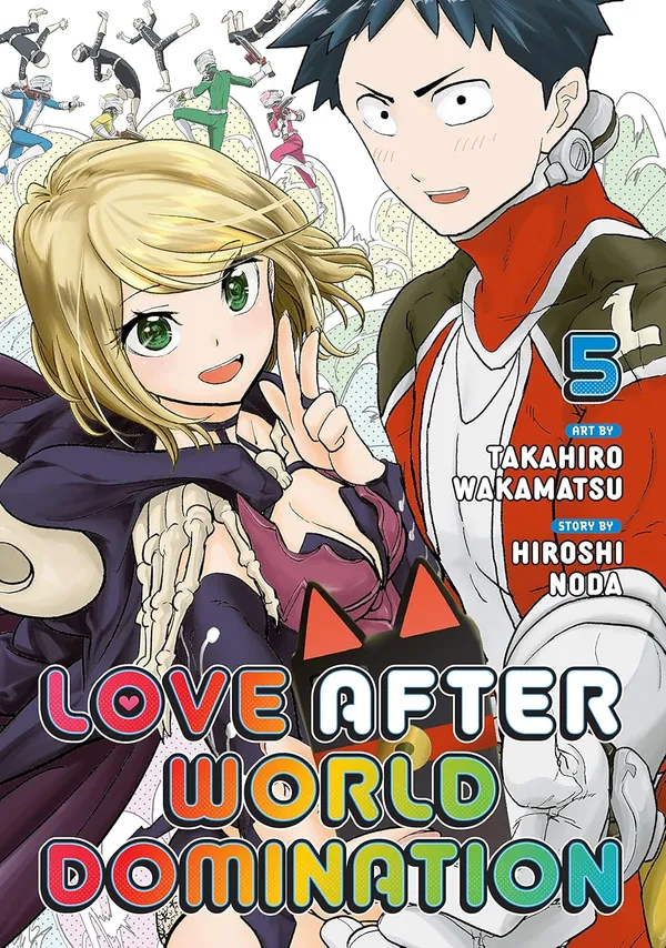 Love_After_World_Domination_Vol_5_By_Hiroshi_Noda_Author_Takahiro_Wakamatsu_Default_Title