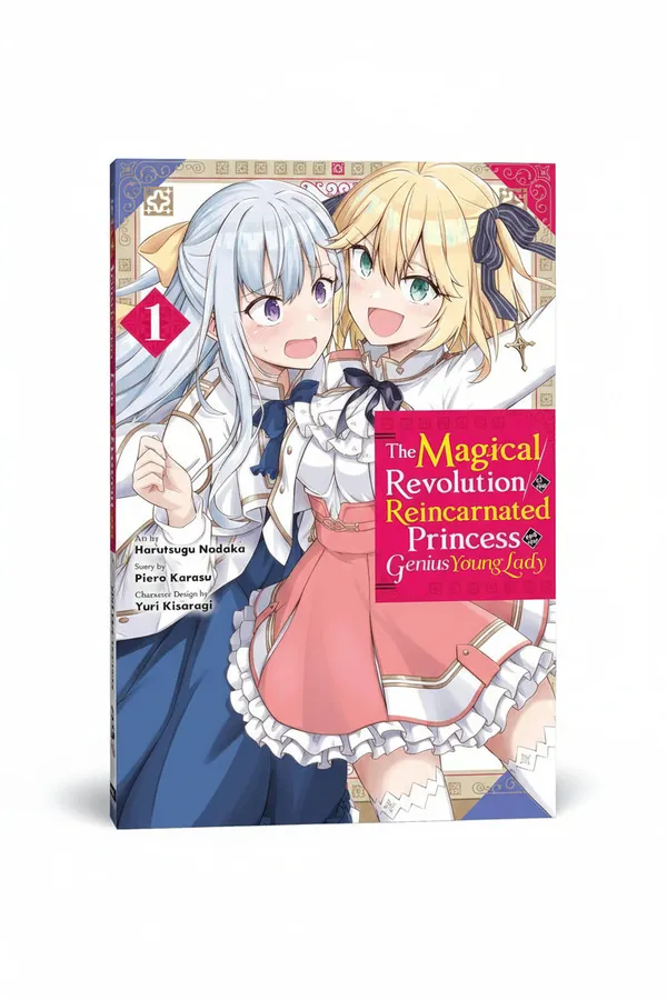 The_Magical_Revolution_Of_The_Reincarnated_Princess_And_The_Genius_Young_Lady_Vol_1_By_Piero_Karasu_Default_Title