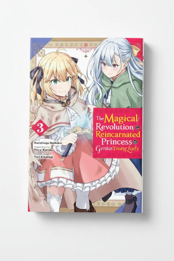 The_Magical_Revolution_Of_The_Reincarnated_Princess_And_The_Genius_Young_Lady_Vol_3_By_Piero_Karasu_Default_Title