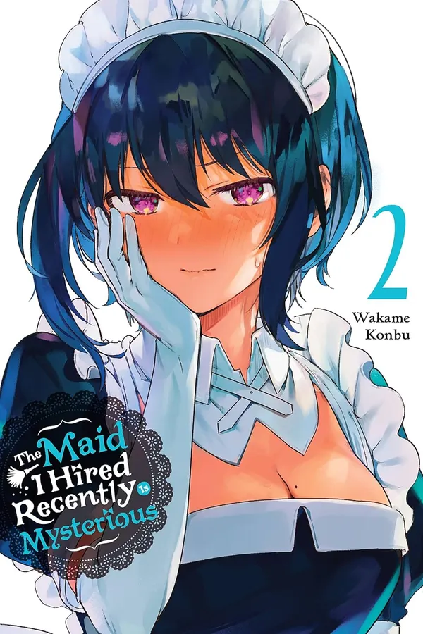 The_Maid_I_Hired_Recently_Is_Mysterious_Vol_2_By_Wakame_Konbu_Christine_Dashiell_And_Brandon_Bovia_Default_Title