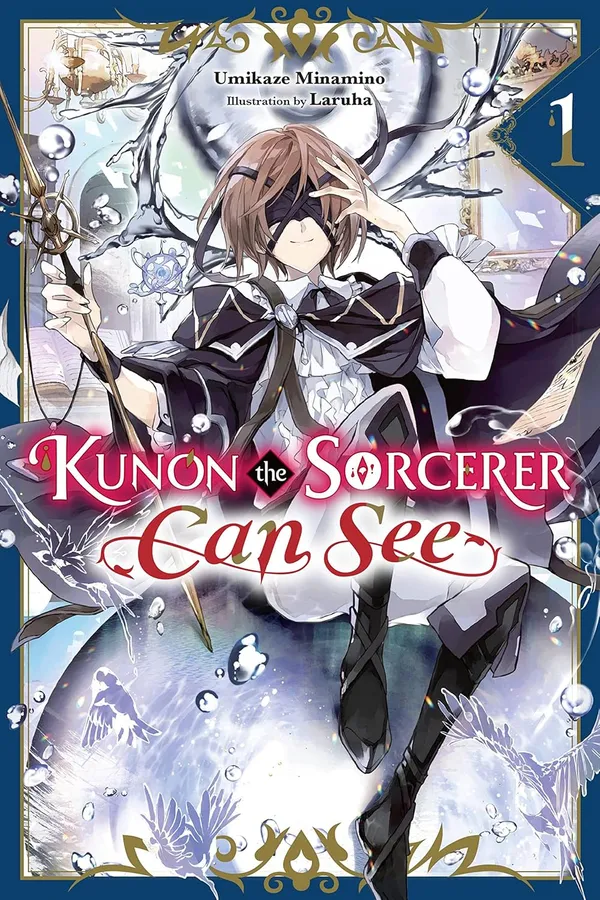 Kunon_The_Sorcerer_Can_See_Vol_1_Light_Novel_By_Umikaze_Minamino_Default_Title