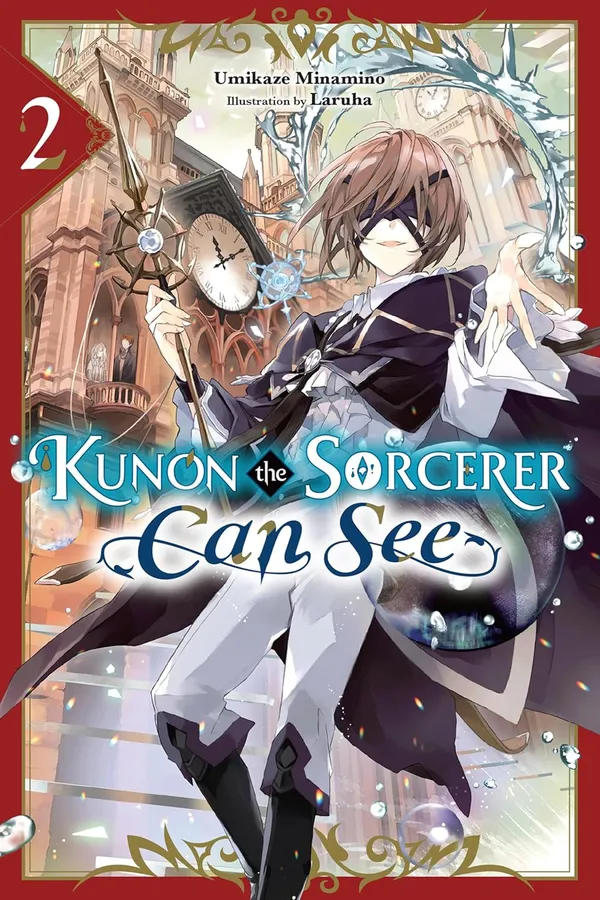 Kunon_The_Sorcerer_Can_See_Vol_2_Light_Novel_By_Umikaze_Minamino_Default_Title