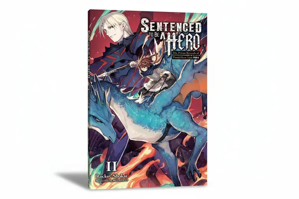 Sentenced_To_Be_A_Hero_Vol_2_Light_Novel_By_Rocket_Shokai_Default_Title