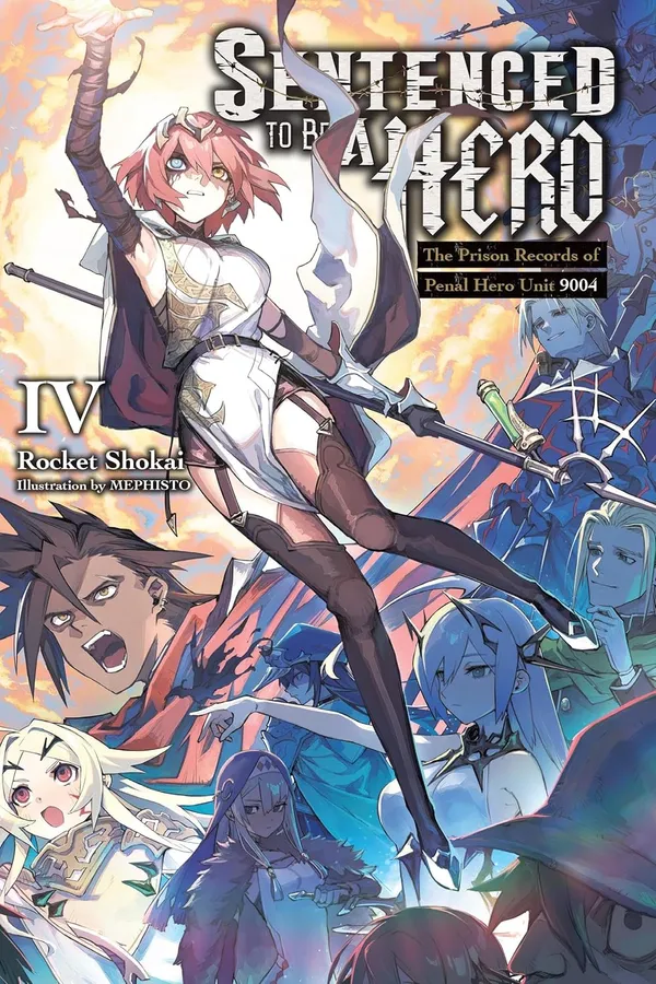 Sentenced_To_Be_A_Hero_Vol_4_Light_Novel_By_Rocket_Shokai_Default_Title
