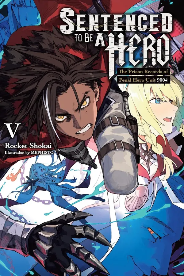 Sentenced_To_Be_A_Hero_Vol_5_Light_Novel_By_Rocket_Shokai_Default_Title