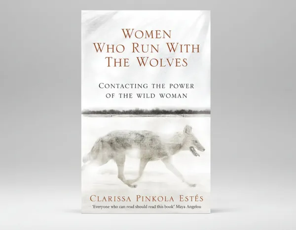 Women_Who_Run_With_The_Wolves_Contacting_The_Power_Of_The_Wild_Woman_By_Clarissa_Pinkola_Estes_Paperback_Default_Title