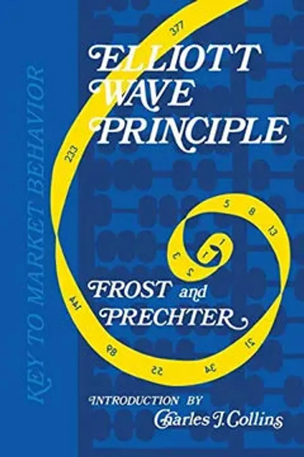 Elliott_Wave_Principle_Key_To_Market_Behavior_By_Frost_A_J_And_Prechter_Hardcover_Default_Title