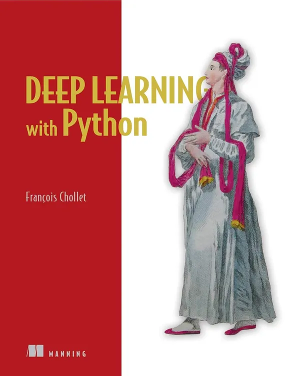 Deep_Learning_With_Python_By_Francois_Chollet_Hardcover_Default_Title
