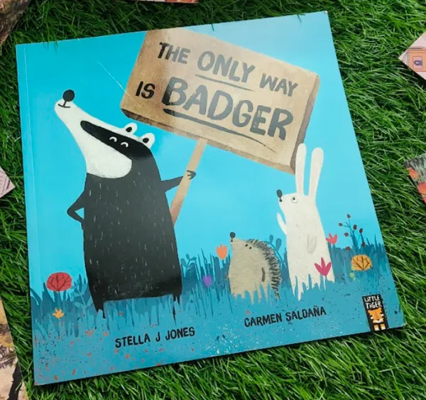 The_Only_Way_Is_Badger_By_Stella_J_Jones_Default_Title